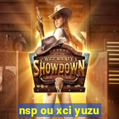 nsp ou xci yuzu